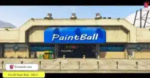 FiveM Paint Ball MLO